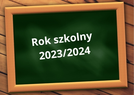 ROK SZKOLNY 2023/2024 - czas start !!!