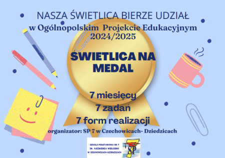  „Świetlica na medal”