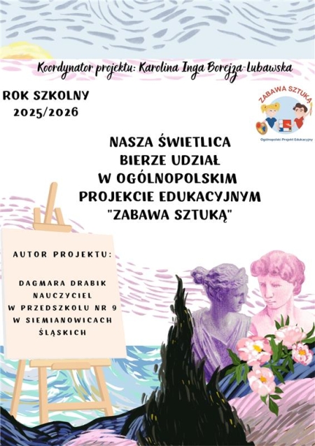 Ogólnopolski Projekt Edukacyjny „Zabawa sztuką”