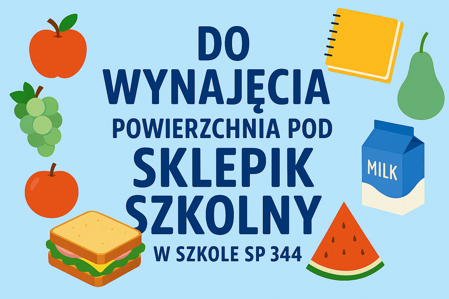 Ogłoszenie o możliwości wynajmu powierzchni pod sklepik szkolny