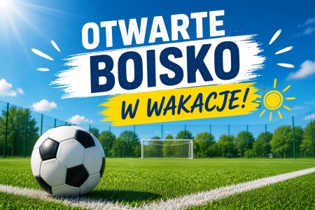 Otwarte boisko w okresie wakacyjnym 